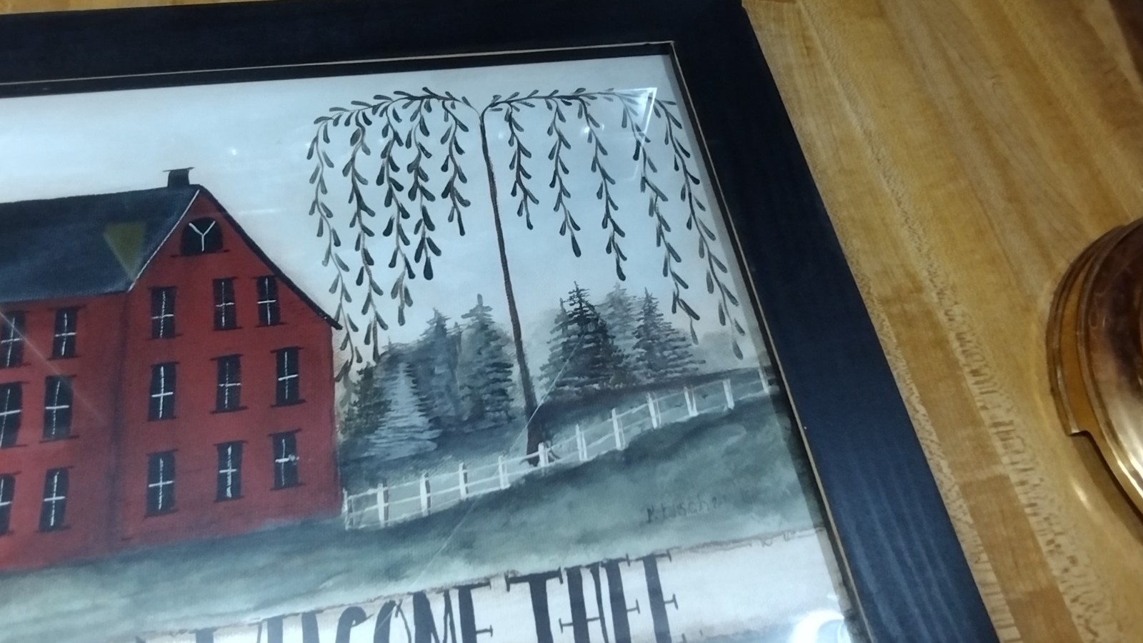 Pat Fischer Framed “My Home and Me Kindly Welcome Thee Picture,21 1/2 x 12 1/2!