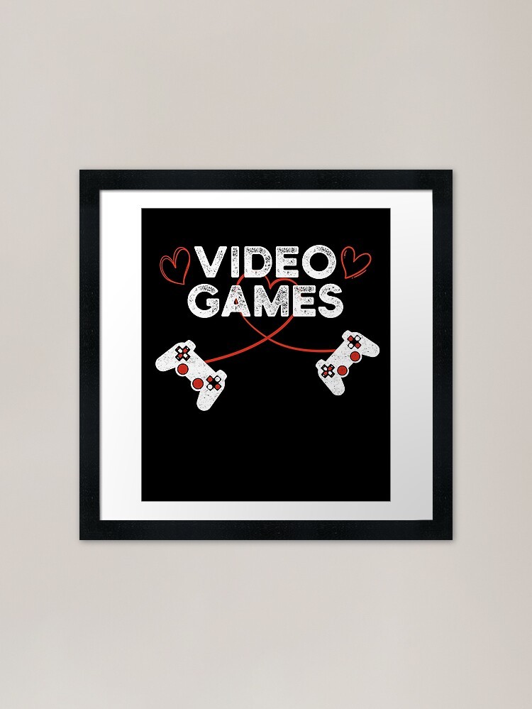 Video Games Valentine gamer Framed Framed Wall Art Poster Canvas Print Picture