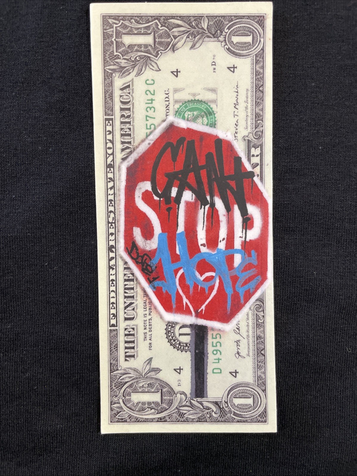 Can’t Stop Hope Sticker Art Print 1 Dollar Bill Art Graffiti Art