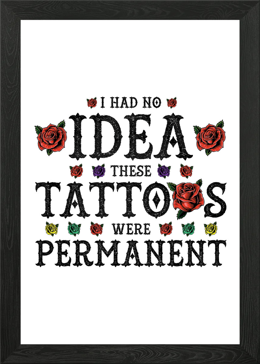 Tattoo Regret Funny Quote with Rose Framed Wall Art Poster Canvas Print Picture